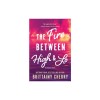 The Fire Between High &amp; Lo