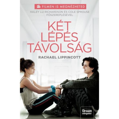 K&amp;eacute;t l&amp;eacute;p&amp;eacute;s t&amp;aacute;vols&amp;aacute;g (Filmes kiad&amp;aacute;s) - Rachael Lippincott foto