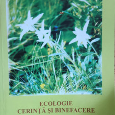 Ecologie Cerinta Si Binefacere (cu Semnatura Autorului) - Ion H. Ciobanu ,558620