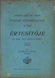 C1413 Zombor szab kir v&aacute;ros polg&aacute;ri fiuiskol&aacute;j&aacute;nak V &eacute;vi &eacute;rtesitője az 1913-1914 iskolai &eacute;vről, k&ouml;zli Baumann Antal igazgat&oacute;, Zombor