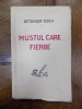 Mustul care fierbe, Octavian Goga