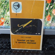 Conexiuni prin lipire în aparatura electronică, Ioan C. Bacivarof, Buc. 1984 187