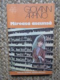 MIREASA ASCUNSA-GIOVANNI ARPINO