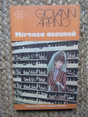 MIREASA ASCUNSA-GIOVANNI ARPINO foto
