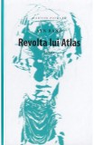 Revolta lui Atlas - Ayn Rand - Editura Cartier