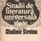 Studii De Literatura Universala - Vladimir Streinu