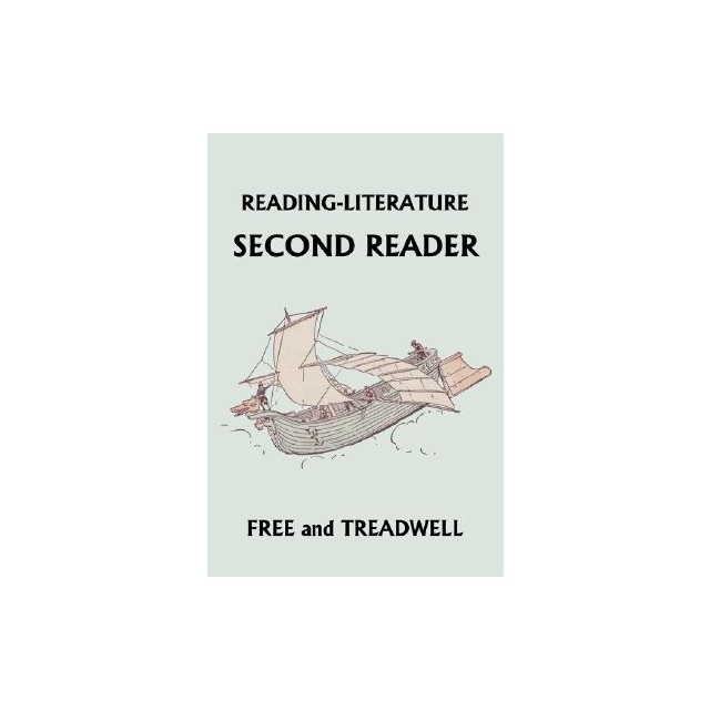Reading-Literature Second Reader (Yesterday's Classics)