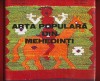 Paul Petrescu, Elena Secosan, Georgeta Stoica, Pavel Ciobanu, &quot;Arta populara din Mehedinti&quot; - 1983
