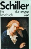 Cumpara ieftin Schiller - Ein Lesebuch fur unsere Zeit, Carte Teatru, Germana, Coperta Cartonata
