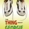 The Thing about Georgie
