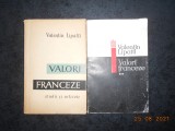 VALENTIN LIPATTI - VALORI FRANCEZE. STUDII SI ARTICOLE 2 volume