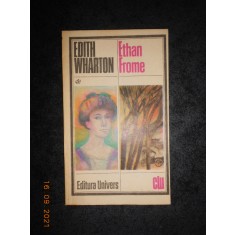 EDITH WHARTON - ETHAN FROME