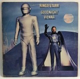 Ringo Starr &ndash; Goodnight Vienna VG+ / VG [ vinil, LP ] pop rock Apple , SUA, 1974