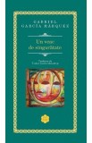 Un veac de singuratate - Gabriel Garcia Marquez