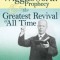 The Smith Wigglesworth Prophecy &amp; the Greatest Revival of All Time