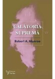 Cumpara ieftin Calatoria suprema