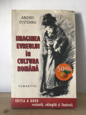 Andrei Oisteanu - Imaginea Evreului in Cultura Romana foto
