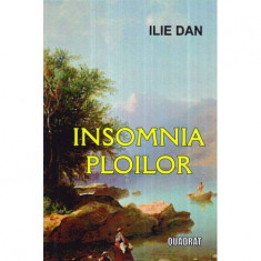 Ilie Dan - Insomnia ploilor - 121277