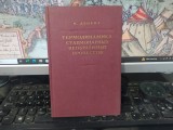 K.G. Denbigh, Termodinamika staționarnih neobratimih proțessov, The Thermodynamics of the Steasy State, Moscova 1954, 215
