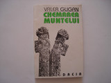 Chemarea muntelui - Valer Gligan, 1993, Dacia
