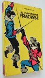 La capitaine fracasse - Theophile Gautier 1966