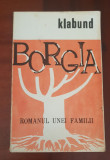 BORGIA. Romanul unei familii - Klabund