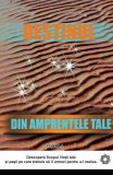 Destinul din amprentele tale. Descopera scopul vietii tale si pasii pe care trebuie sa ii urmezi pentru a-l realiza. - Editura Aquila 93