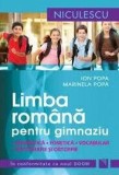 Limba romana pentru gimnaziu. Gramatica, fonetica, vocabular, ortografie si ortoepie