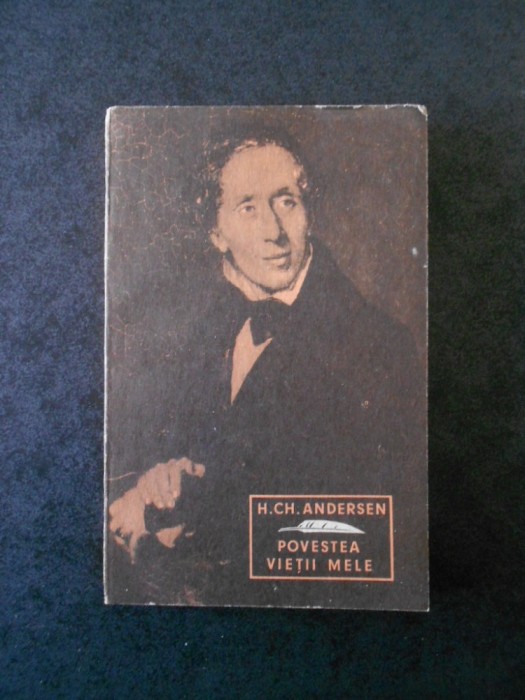 H. CH. ANDERSEN - POVESTEA VIETII MELE