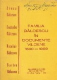 Familia Balcescu in documente vilcene 1840 - 1869