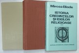 ISTORIA CREDINTELOR SI IDEILOR RELIGIOASE de MIRCEA ELIADE , VOLUMELE I - III , 1981- 1988 *EDITIE CARTONATA