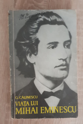 Viața lui Mihai Eminescu - G. Călinescu foto