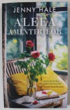 ALEEA AMINTIRILOR de JENNY HALE , 2023