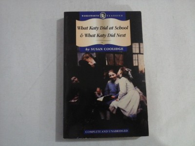 WHAT KATY DID AT SCHOOL &amp;amp; WHAT KATY DID NEXT - SUSAN COOLIDGE foto