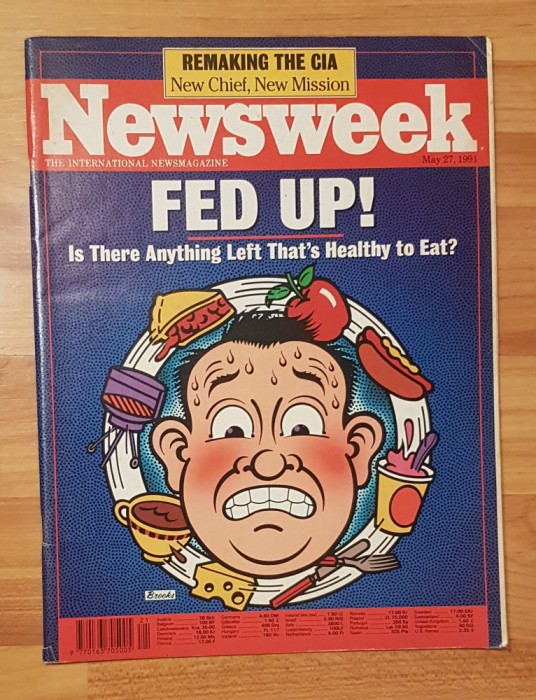Revista Newsweek din 27 Mai 1991: Fed Up! In limba engleza
