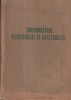 Indrumatorul Bucatarului si Cofetarului (1955) - Carte de bucate veche, gastronomie, limba romana, coperta cartonata, stare buna