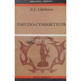 Pseudo cynegeticos - A. I. Odobescu ($B64)