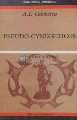 Pseudo cynegeticos - A. I. Odobescu ($B64) foto