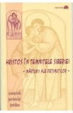 Hristos in temnitele Siberiei - Marturii ale detinutilor - Amintirile Parintelui Spiridon