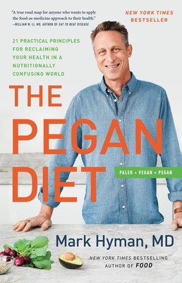 The Pegan Diet: 21 Practical Principles for Reclaiming Your Health in a Nutritionally Confusing World foto