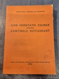 Ghid orientativ culinar pentru cantinele restaurant 1976