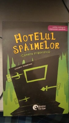 Hotelul Spaimelor , Camera Frigorifica - Vincent Villeminot foto