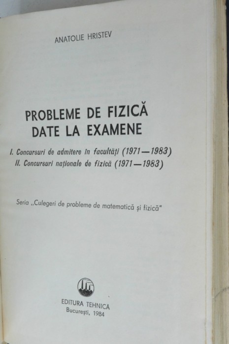 Probleme de fizica date la examene 1971 - 1983