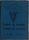 ASOC.GEN.A VANATORILOR SI PESCARILOR R.P.R./CARNET DE MEMBRU,1962/STARE F.BUNA