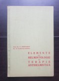 Elemente de helmintologie și terapie antihelmintică - V. Nitzulescu, T. Bartolomeu