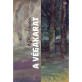 A v&eacute;gakarat - Gy. Szab&oacute; Andr&aacute;s