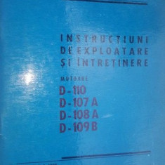 Instructiuni de exploatare si intretinere motoare D-110,D-107A