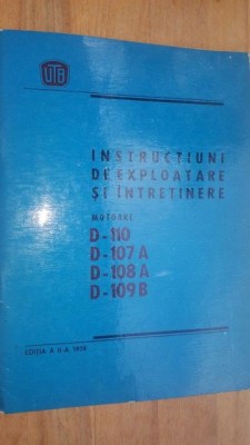 Instructiuni de exploatare si intretinere motoare D-110,D-107A foto