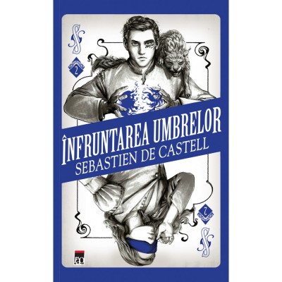 Infruntarea umbrelor, Sebastien De Castell foto