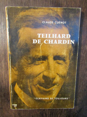 Teilhard de Chardin - Claude Cuenot foto